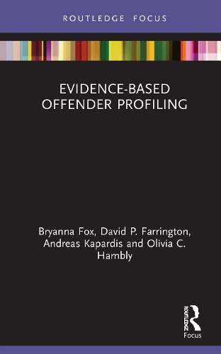 Бумажная книга «Evidence-Based Offender Profiling», авторов Андреас Капардис, Брайанна Фокс, Дэвид Фаррингтон, Оливия Хэмбли - фото №1