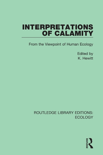 Паперова книга «Interpretations of Calamity: From the Viewpoint of Human Ecology» - фото №1