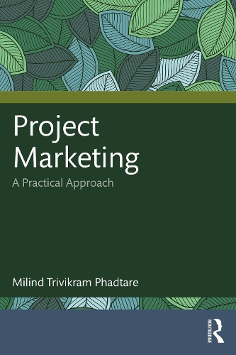 Паперова книга «Project Marketing: A Practical Approach», автор Мілінда Трівікрам Фадтаре - фото №1