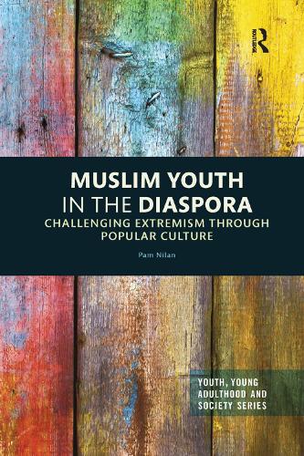 Бумажная книга «Muslim Youth in the Diaspora: Challenging Extremism through Popular Culture», автор Пэм Нилан - фото №1