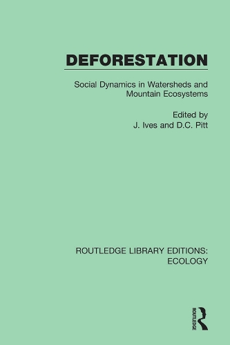 Бумажная книга «Deforestation: Social Dynamics in Watersheds and Mountain Ecosystems» - фото №1