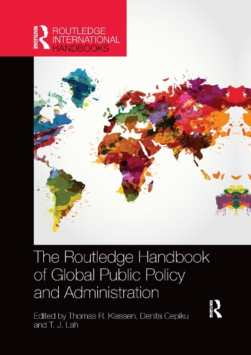Бумажная книга «The Routledge Handbook of Global Public Policy and Administration» - фото №1