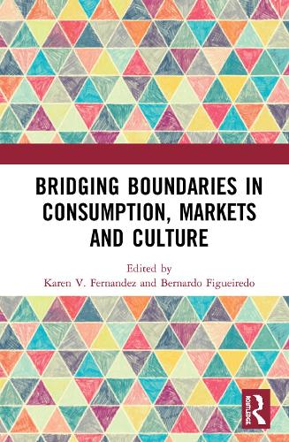Бумажная книга «Bridging Boundaries in Consumption, Markets and Culture» - фото №1