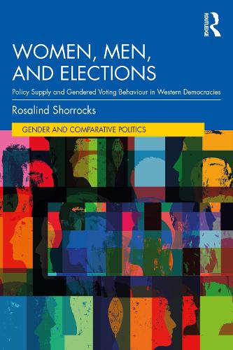 Бумажная книга «Women, Men, and Elections: Policy Supply and Gendered Voting Behaviour in Western Democracies», автор Розалинд Шоррокс - фото №1