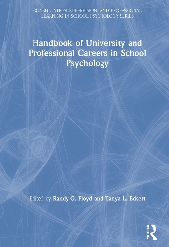 Паперова книга «Handbook of University and Professional Careers in School Psychology» - фото №1