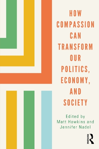 Бумажная книга «How Compassion can Transform our Politics, Economy, and Society» - фото №1