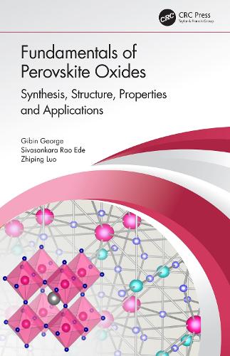 Паперова книга «Fundamentals of Perovskite Oxides: Synthesis, Structure, Properties and Applications», авторів Гібін Джордж, Сівасанкара Рао Еде, Чжипін Ло - фото №1
