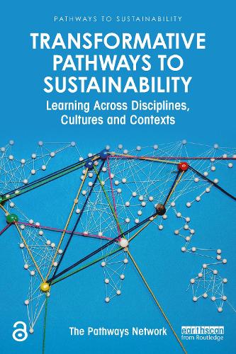 [object Object] «Transformative Pathways to Sustainability: Learning Across Disciplines, Cultures and Contexts» - фото №1