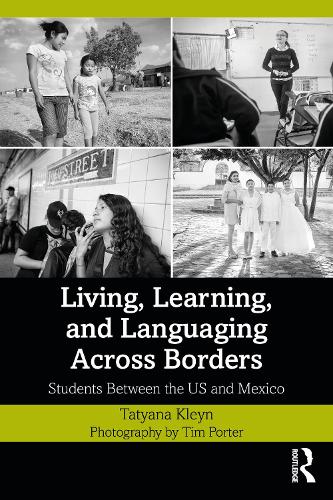 Бумажная книга «Living, Learning, and Languaging Across Borders: Students Between the US and Mexico», авторов Татьяна Клейн, Тим Портер - фото №1