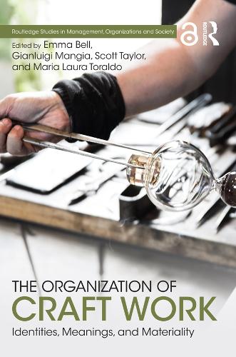 Бумажная книга «The Organization of Craft Work: Identities, Meanings, and Materiality» - фото №1