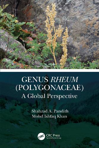Паперова книга «Genus Rheum (Polygonaceae): A Global Perspective», авторів Мохд. Ішфак Хан, Шахзад А. Пандіт - фото №1