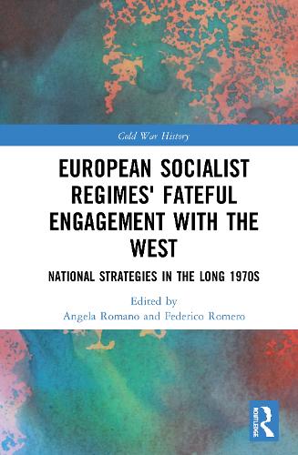 Paper book «European Socialist Regimes' Fateful Engagement with the West: National Strategies in the Long 1970s» - фото №1