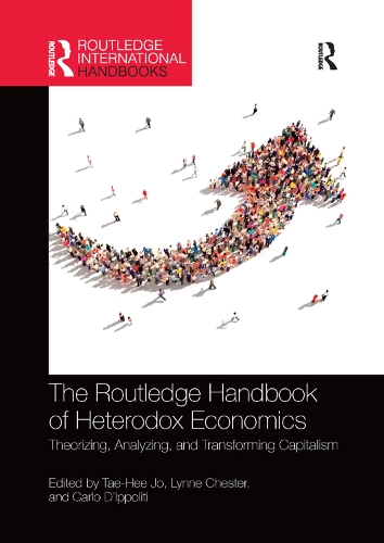 Бумажная книга «The Routledge Handbook of Heterodox Economics: Theorizing, Analyzing, and Transforming Capitalism» - фото №1