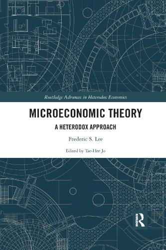Бумажная книга «Microeconomic Theory: A Heterodox Approach», автор Фредерик С. Ли - фото №1
