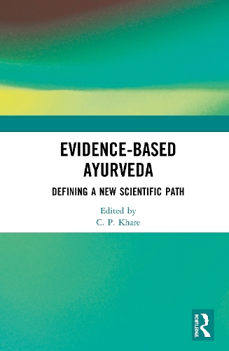 Бумажная книга «Evidence-based Ayurveda: Defining a New Scientific Path» - фото №1