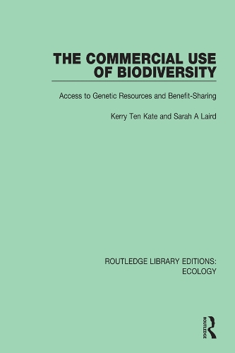 Бумажная книга «The Commercial Use of Biodiversity: Access to Genetic Resources and Benefit-Sharing», авторов Керри Тен Кейт, Сара А. Лэрд - фото №1