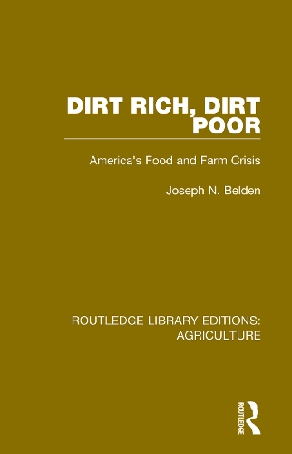 Бумажная книга «Dirt Rich, Dirt Poor: America's Food and Farm Crisis», авторов Алан Сандерс, Синтия Шнайдер, Эд Куни, Энид Касснер, Джозеф Н. Белден, Линн Паркер, Марша Саймон, Рас Сайкс, Винсент П. Уилбер - фото №1