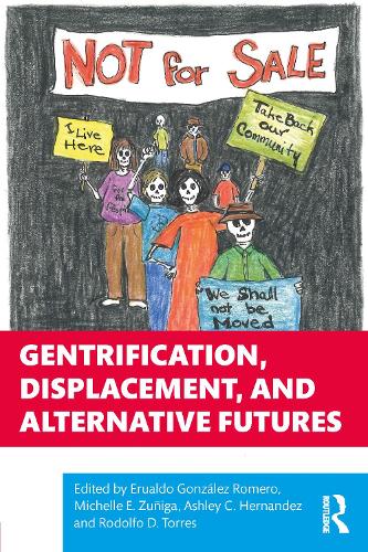 Бумажная книга «Gentrification, Displacement, and Alternative Futures» - фото №1