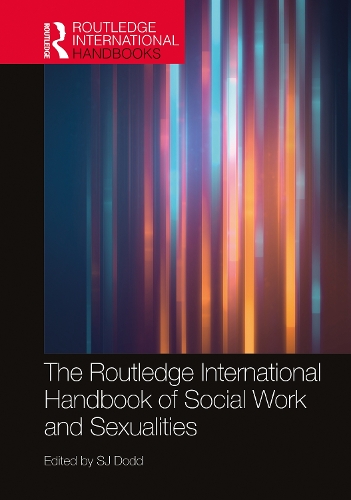 Бумажная книга «The Routledge International Handbook of Social Work and Sexualities» - фото №1