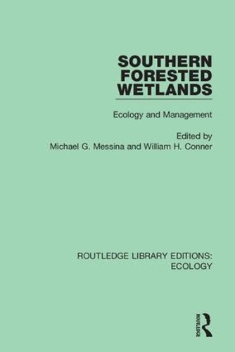 Бумажная книга «Southern Forested Wetlands: Ecology and Management» - фото №1