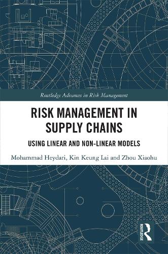 [object Object] «Risk Management in Supply Chains: Using Linear and Non-linear Models», авторов Кин Кеунг Лай, Мохаммад Хейдари, Чжоу Сяоху - фото №1