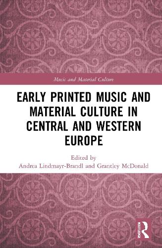 Паперова книга «Early Printed Music and Material Culture in Central and Western Europe» - фото №1