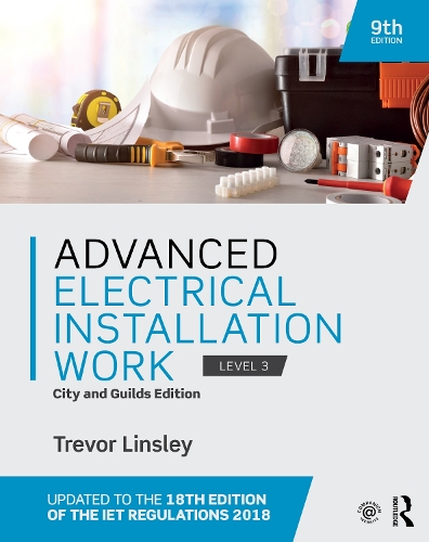 Бумажная книга «Advanced Electrical Installation Work: City and Guilds Edition», автор Тревор Линсли - фото №1