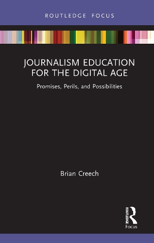 Бумажная книга «Journalism Education for the Digital Age: Promises, Perils, and Possibilities», автор Брайан Крич - фото №1