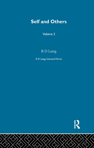 Бумажная книга «Self and Others: Selected Works of R D Laing Vol 2», автор Р. Д. Лаинг - фото №1