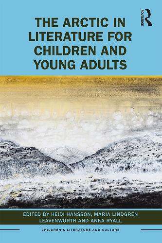 Бумажная книга «The Arctic in Literature for Children and Young Adults» - фото №1