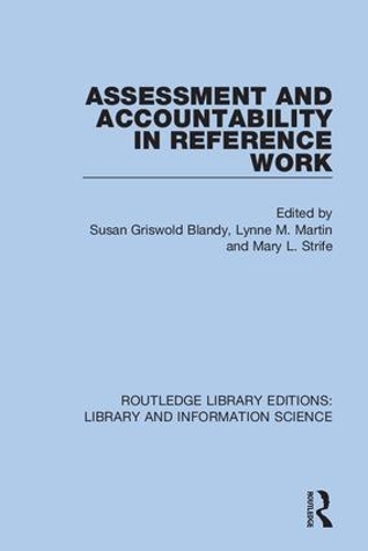 [object Object] «Assessment and Accountability in Reference Work» - фото №1