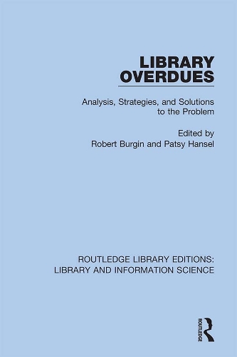 [object Object] «Library Overdues: Analysis, Strategies, and Solutions to the Problem» - фото №1