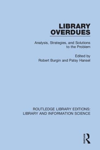 [object Object] «Library Overdues: Analysis, Strategies, and Solutions to the Problem» - фото №1