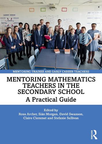 Бумажная книга «Mentoring Mathematics Teachers in the Secondary School: A Practical Guide» - фото №1