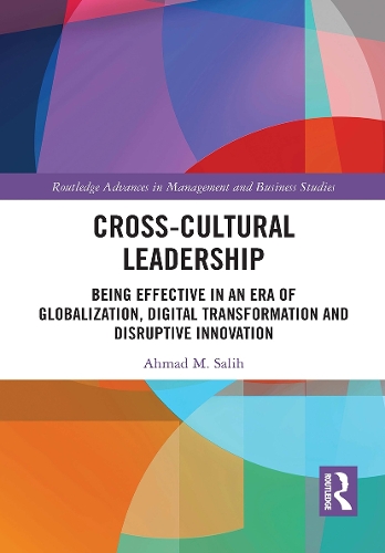 [object Object] «Cross-Cultural Leadership: Being Effective in an Era of Globalization, Digital Transformation and Disruptive Innovation», автор Ахмад Саліх - фото №1