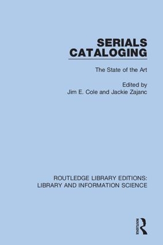 Бумажная книга «Serials Cataloging: The State of the Art» - фото №1