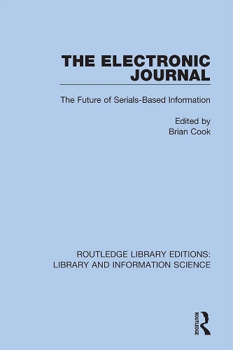 Паперова книга «The Electronic Journal: The Future of Serials-Based Information» - фото №1