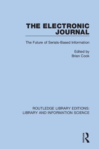 Паперова книга «The Electronic Journal: The Future of Serials-Based Information» - фото №1