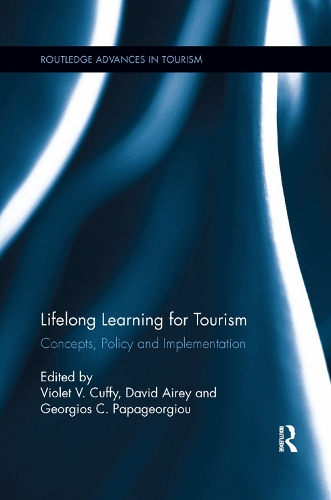 Бумажная книга «Lifelong Learning for Tourism: Concepts, Policy and Implementation» - фото №1