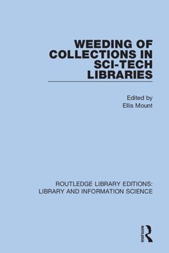 [object Object] «Weeding of Collections in Sci-Tech Libraries» - фото №1
