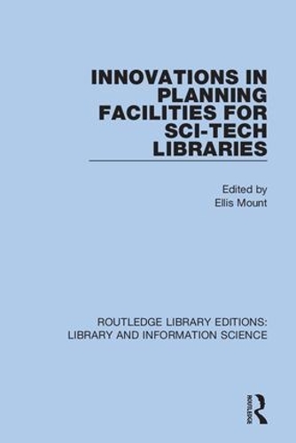 Паперова книга «Innovations in Planning Facilities for Sci-Tech Libraries» - фото №1
