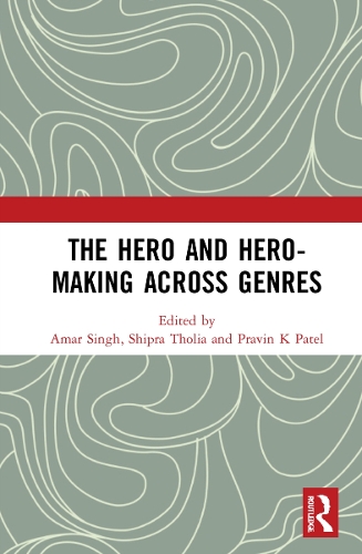 Бумажная книга «The Hero and Hero-Making Across Genres» - фото №1