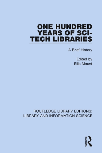 [object Object] «One Hundred Years of Sci-Tech Libraries: A Brief History» - фото №1