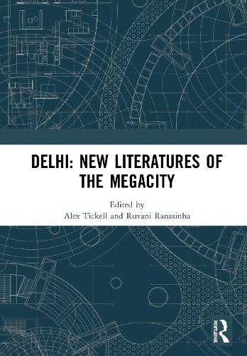 Паперова книга «Delhi: New Literatures of the Megacity» - фото №1