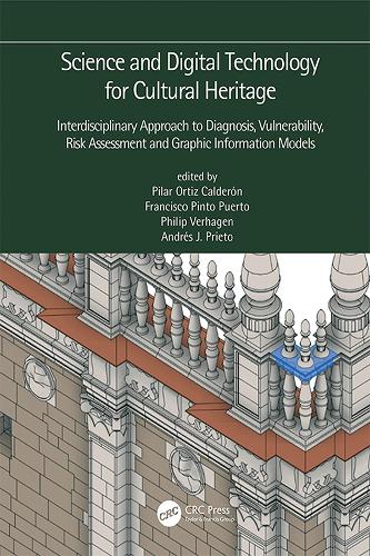 Бумажная книга «Science and Digital Technology for Cultural Heritage - Interdisciplinary Approach to Diagnosis, Vulnerability, Risk Assessment and Graphic Information Models: Proceedings of the 4th International Congress Science and Technology for the Conservation of Cul» - фото №1