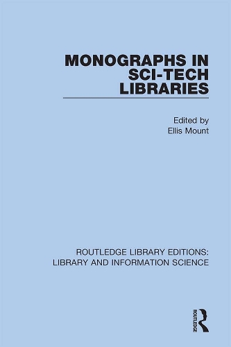 Паперова книга «Monographs in Sci-Tech Libraries» - фото №1