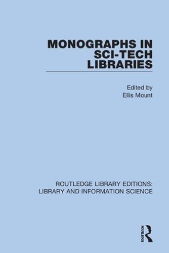 Бумажная книга «Monographs in Sci-Tech Libraries» - фото №1