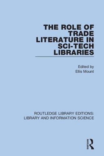 Паперова книга «The Role of Trade Literature in Sci-Tech Libraries» - фото №1