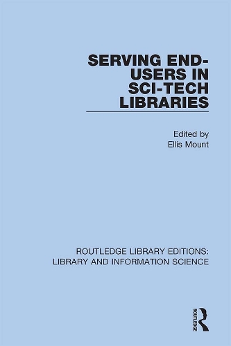 [object Object] «Serving End-Users in Sci-Tech Libraries» - фото №1