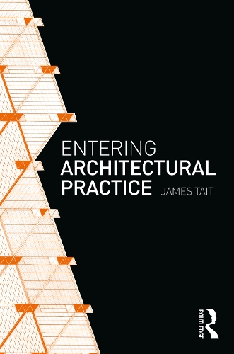 Бумажная книга «Entering Architectural Practice», автор Джеймс Тейт - фото №1